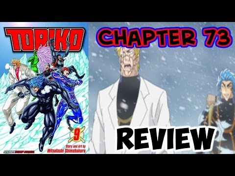 Toriko Chapter 73 Review - The Sooner, The Butter!!