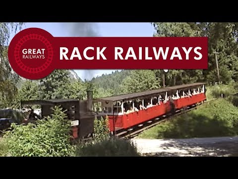 The Steam Locomotive Part 8 - Rack railways - English • Great Railways