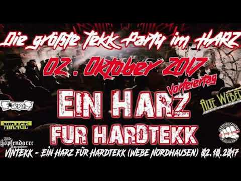 VINTEKK - Ein Harz für Hardtekk (Webe Nordhausen) 02.10.2017