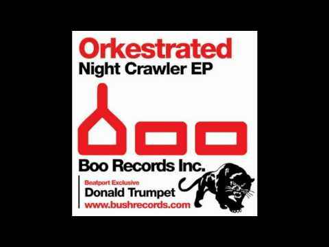 Клип Orkestrated - Donald Trumpet (Original Mix)