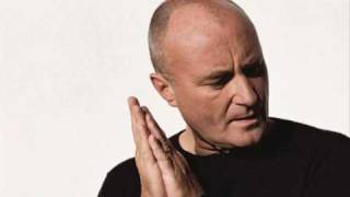 Phil Collins - It&#39;s Not Too Late