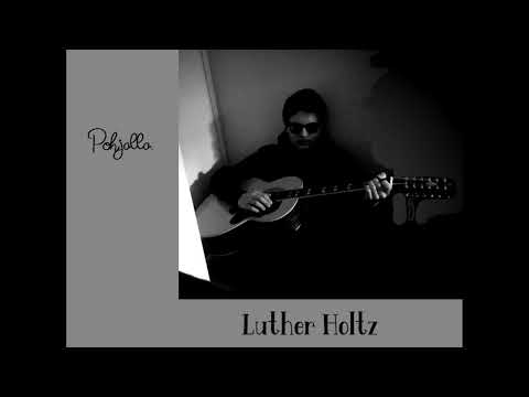 Tosi Rakkaus - Luther Holtz