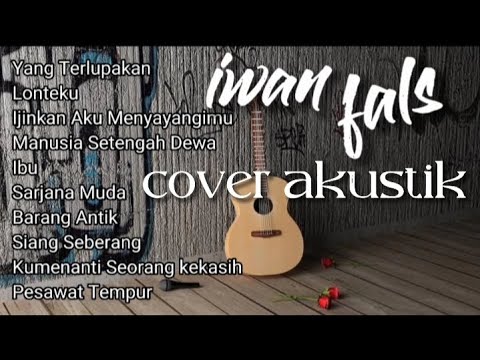 Iwan fals cover akustik || lagu santai & cafe