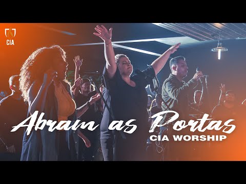 ABRAM AS PORTAS - CIA Worship (Clipe Oficial)