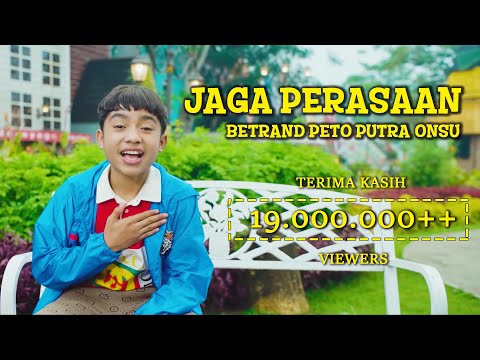 BETRAND PETO PUTRA ONSU - JAGA PERASAAN (Official Music Video)