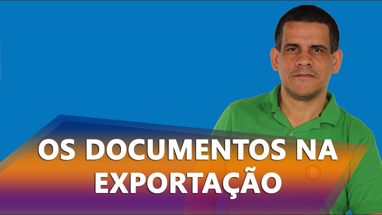 Documentos na Exportação | comexblog.com