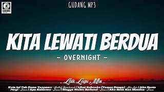 Download lagu Overnight - Kita Lewati Berdua (Lirik) Nadhif Basalamah, Aku Jeje, Jinan | Mix Lagu Viral 2026 mp3 Download lagu Overnight - Kita Lewati Berdua (Lirik) Nadhif Basalamah, Aku Jeje, Jinan | Mix Lagu Viral 2026 mp3