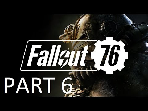 fallout 76  Walkthrough Gameplay part 6 (No Commentary)