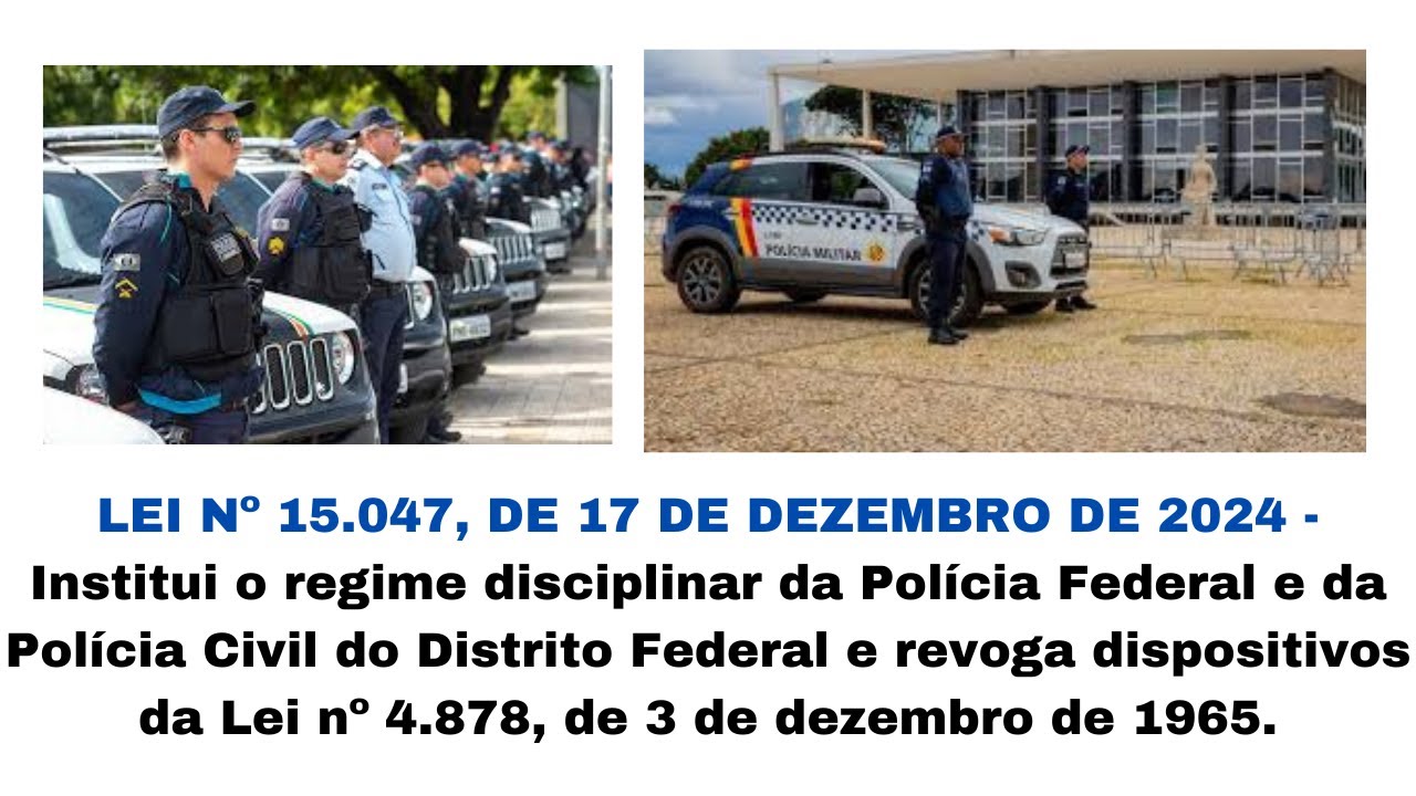 LEI Nº 15.047, DE 17 DE DEZEMBRO DE 2024