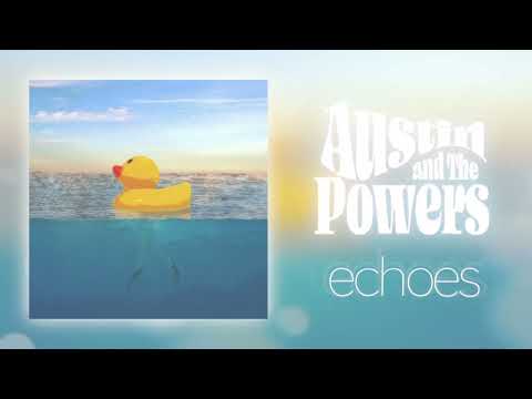Echoes - Austin and the Powers