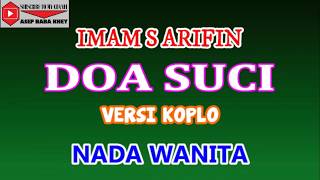 Download lagu DOA SUCI KARAOKE VERSI KOPLO NADA WANITA mp3