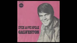 Even As We Speak - Galveston (1987)