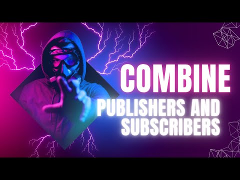 Combine - Publishers and Subscribers Lifecycles and Error Handling