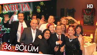 Avrupa Yakası 36. Bölüm | Yılbaşı Özel HD