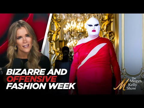 Megyn Kelly Recaps Bizarre Paris Fashion Week and What It Says About Society