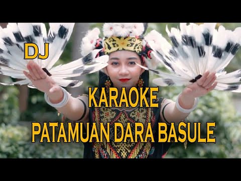KARAOKE PATAMUAN DARA BASULE