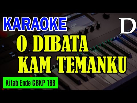 KEE GBKP NO. 188 - O DIBATA KAM TEMANKU
