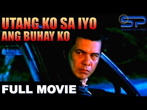 UTANG KO SA IYO ANG BUHAY KO | Full Movie | Action w/ Ace Vergel