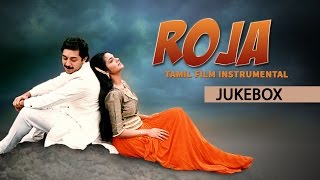 Roja Movie  Tamil Film Instrumental Jukebox  Arvin
