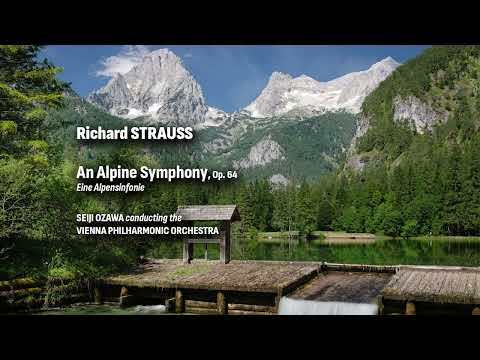 Richard Strauss - An Alpine Symphony (VPO, Ozawa)
