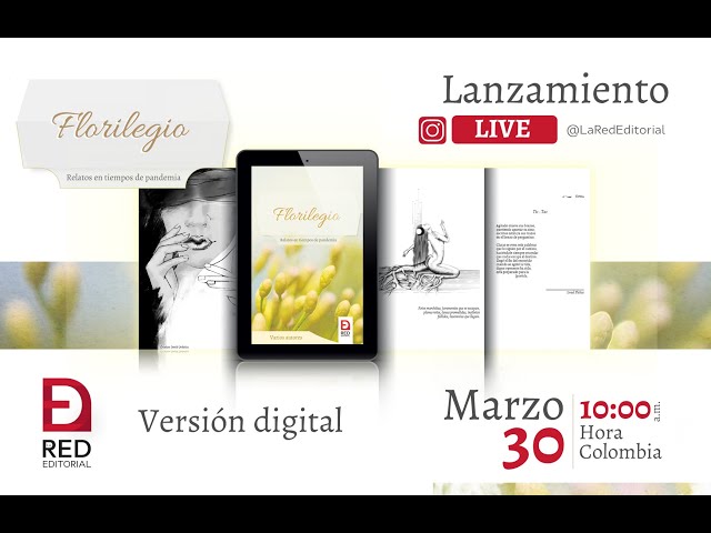 Vídeo relacionado con Florilegio, relatos en tiempos de pandemia