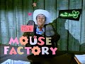 Mouse Factory Bullfighting To Bullfrogs With Pat Buttram S01E16 1080P Upscale