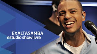 Exaltasamba - Como Nunca Amei Ninguém/Me Apaixonei Pela Pessoa Errada/40 Graus de Amor - Ao Vivo