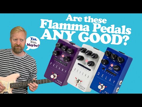 FLAMMA Delay, Reverb & Preamp | Are these any good? | Are these #Affordaboard ?