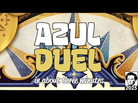 Azul Duel in about 3 minutes