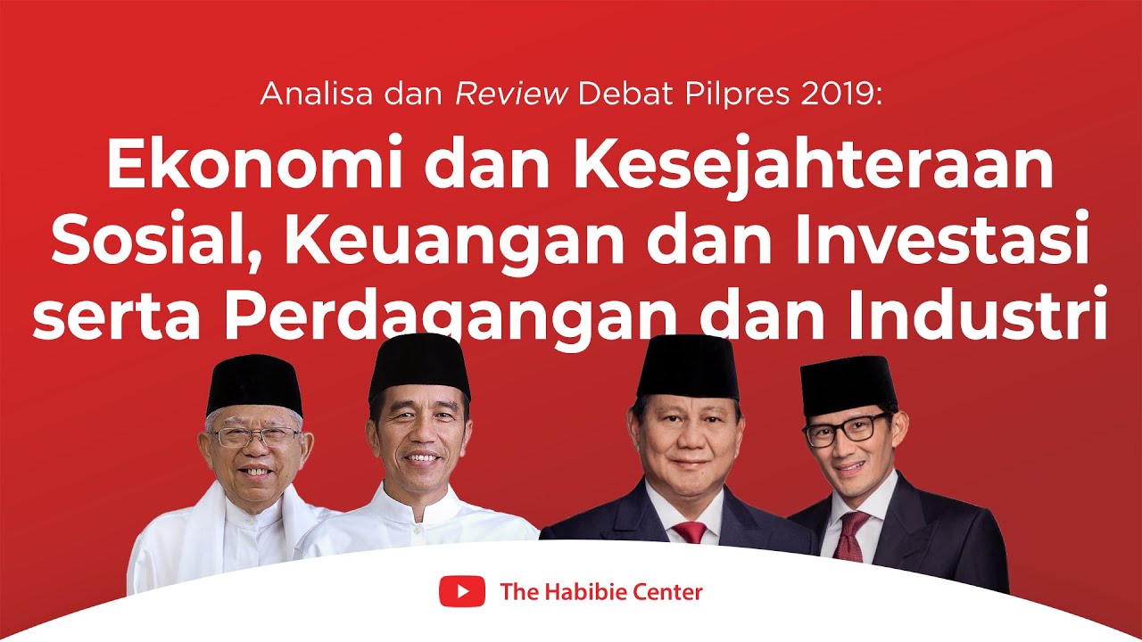 Analisa dan Review Debat Pilpres 2019 The Habibie Center (5)