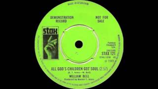 William Bell - All God's Children Got Soul