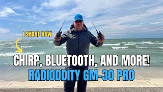 Radioddity GM-30 Pro GMRS Programming with Chirp and Bluetooth Apps