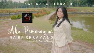Download lagu Lagu Karo Terbaru 2025 | IRA BR SEBAYANG | Aku Pemenangna mp3