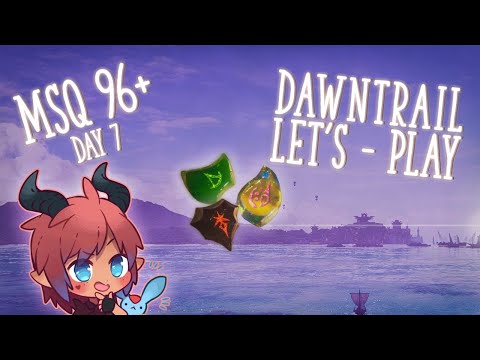 🔴  Dawntrail MSQ 96+ Day 7! 🎨Pictomancer ✨Summoner 🕶️Darknight 🎣 Fishing? #ffxiv #vtuber