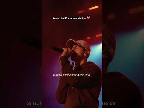 Robleis habló por mi cuando dijo: ❤️‍🩹