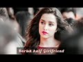 Barish Half Girlfriend MP3 High Quality Song MP3 Download Free Music High Quality Songs