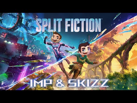 Split Fiction with Skizzleman!
