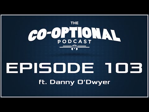 The Co-Optional Podcast Awards Show Part 1 with. Danny O'Dwyer [strong language] - December 17, 2015