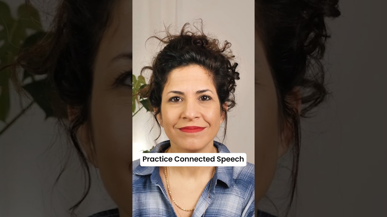 Practice Connected Speech
