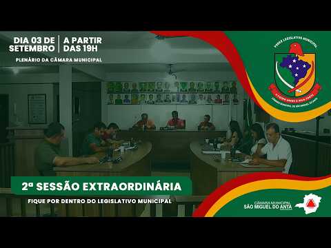 2ª Reunião Extraordinária - Câmara Municipal de São Miguel do Anta MG