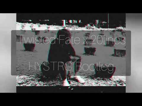 Twisted Fate x 20lines - Brügge x Lassin (HYSTRC Bootleg)