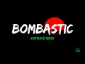 Bombastic -Limitlezz Remix (Lyrics)