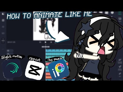 HOW TO ANIMATE LIKE ME! 👑 ‼️ #capcut #alightmotion #gacha #ibispaintx 