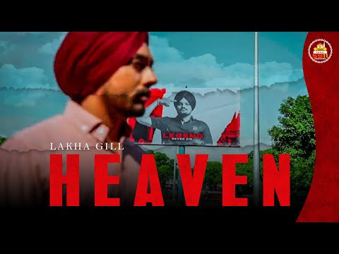 HEAVEN : Lakha Gill | Jashan Inder | New Punjabi Song 2024 | 5911 Records