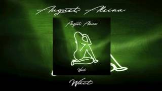 August Alsina - Wait [Official Audio]