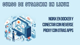 NGINX EN DOCKER Y CÓMO HACER REVERSE PROXY CON OTROS CONTENEDORES DE REACT Y EXPRESS | CURSO DEVOPS