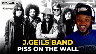 🎵 J Geils Band - Piss On The Wall REACTION