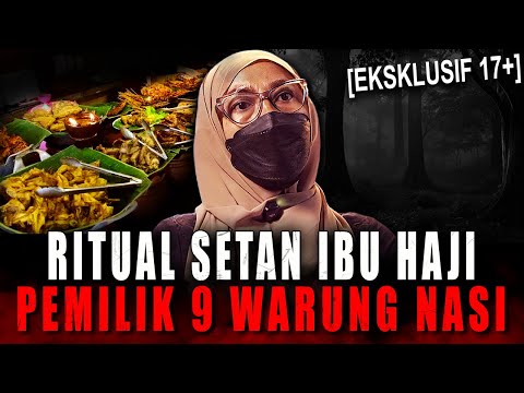 PUNYA 4 PELIHARAAN JIN, BU HAJI INI PENYUKA SESAMA J3N*S ?! TUMBAL KARYAWAN PESUGIHAN 9 WARUNG NASI