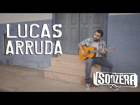 LUCAS ARRUDA - ALMA NOVA | SONZÊRA