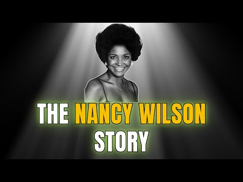 Celebrity Underrated – What Happened to Nancy Wilson | The Nancy Wilson Story